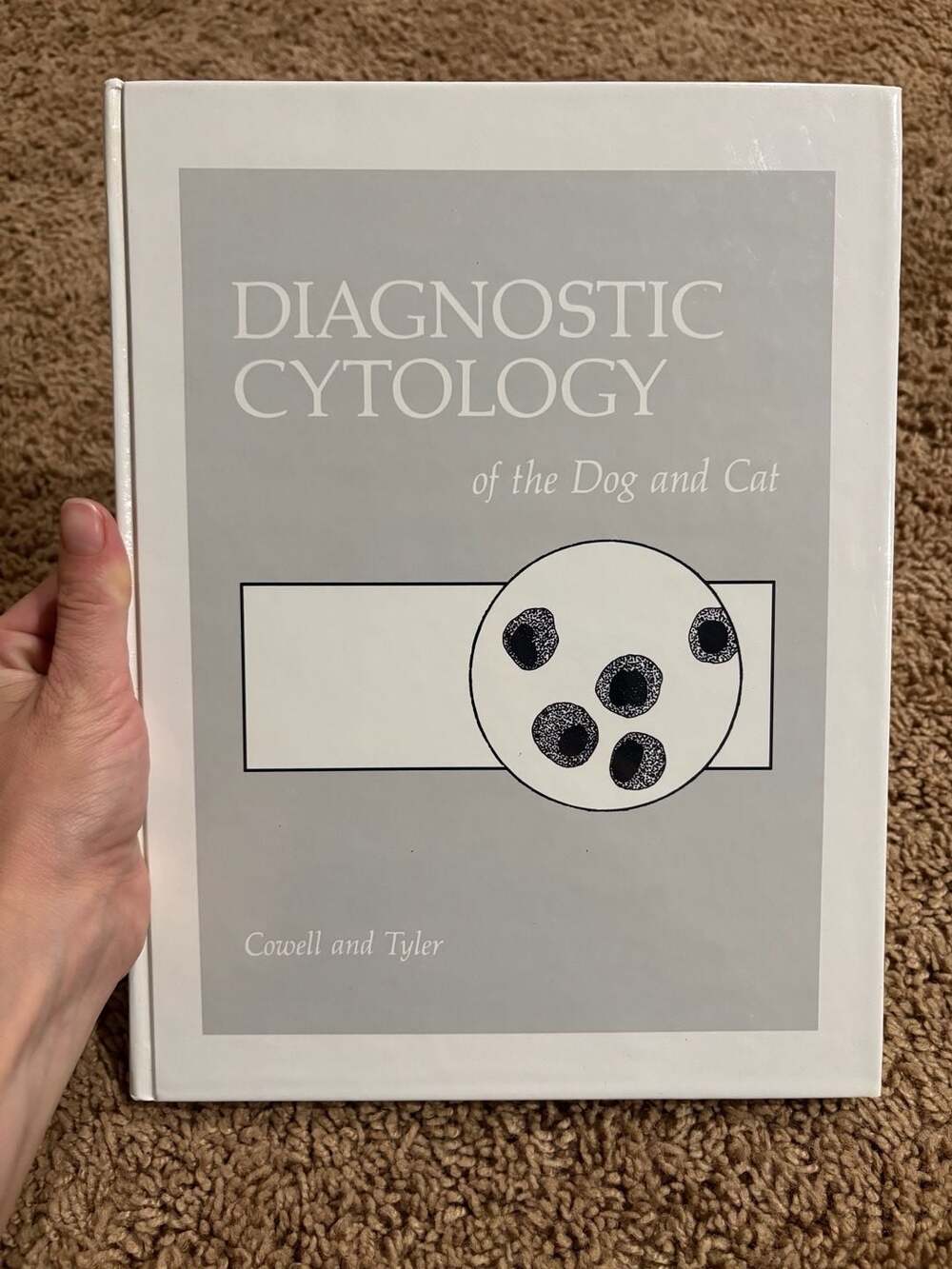 Diagnostic Cytology Dog Cat Cowell Tyler 1989 Veterinary Hardcover